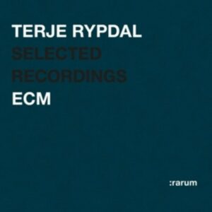 Selected Recordings - Terje Rypdal