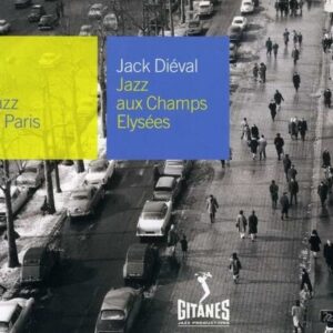 Jazz Aux Champs-Elysees - Dieval
