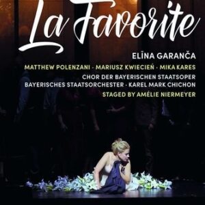 Donizetti: La Favorite - Elina Garanca