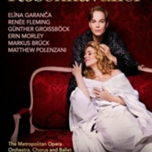 Strauss: Der Rosenkavalier - Renée Fleming