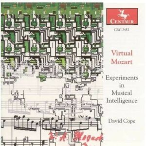 Virtual Mozart: Experiments In Musical Intelligence - Cope