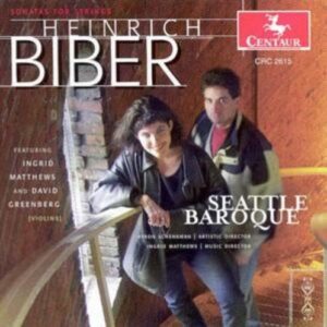 Biber: Sonatas For Strings - Seattle Baroque