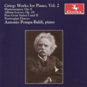 Grieg: Works For Piano, Vol. 2 - Pompa-Baldi