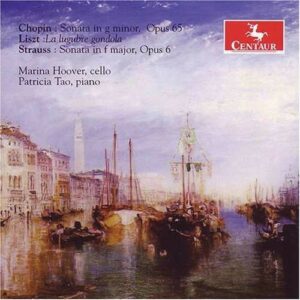 Strauss & Chopin: Sonatas For Cello And Piano / La Lugubre Gondola