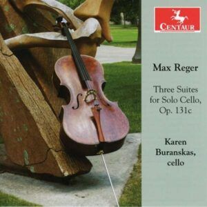 Reger: Three Suites For Solo Cello, Op. 131C - Buranskas