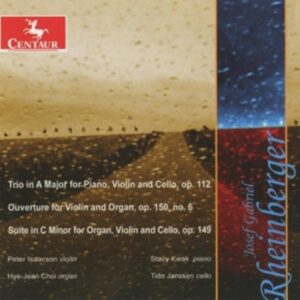 Rheinberger: Piano Trio In A Maj / 6 Pieces For Violin And Organ / ...