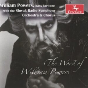 The Worst Of William Powers - Powers / Slovak Radio Symphony Orchestra