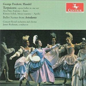 George Frideric Handel: Terpsichore / Ballets From Ariodante - Pine, Ava