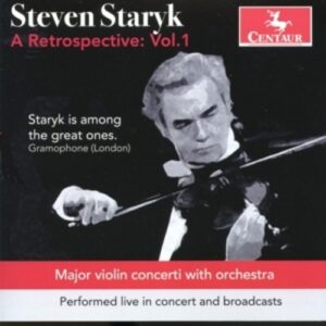 Steven Staryk: A Retrospective: Volume 1