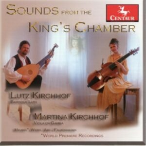 Sounds From The King's Chamber - Kirchhof