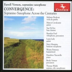 Convergence: Sopranino Saxophone Across The Century - Vernon