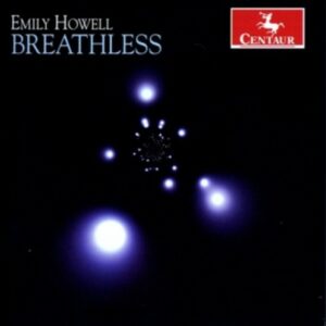 Emily Howell: Breathless - Howell