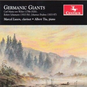 Schumann / Brahms / Weber: Germanic Giants