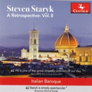 Locatelli / Tartini / Corelli / Vivaldi: A Retrospective Volume 8 - Steven Staryk
