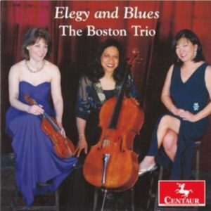 Elegy And Blues - The Boston Trio