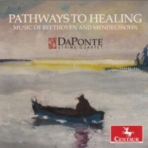 Pathways To Healing - Daponte String Quartet