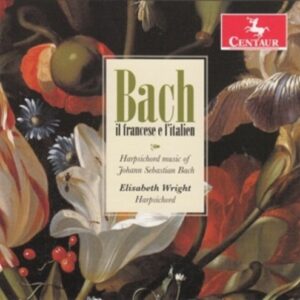 Bach: Il Francese E I'Italien - Elisabeth Wright