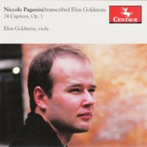 Paganini: 24 Caprices,  Op. 1 - Elias Goldstein