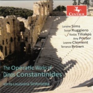 Constantinides: The Operatic Works - Loraine Sims