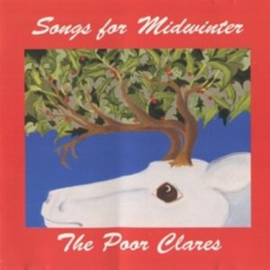 Traditional: Songs For Midwinter - Poor Clares