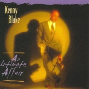 An Intimate Affair - Kenny Blake