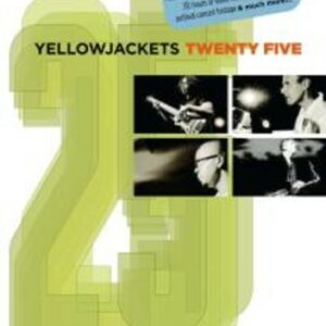 Twenty Five - Yellowjackets
