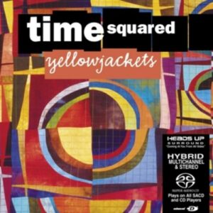 Time Squared - Yellowjackets