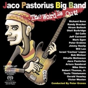 The Word Is Out - Jaco Pastorius Big Band