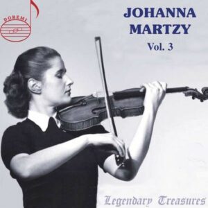 Ravel / Mozart / Bach / Bartok / Vivaldi / Martinu / Brahms: Legendary Treasures Vol. 3 / Johanna Martzy - Martzy, Johanna / Hallis / Hajdu
