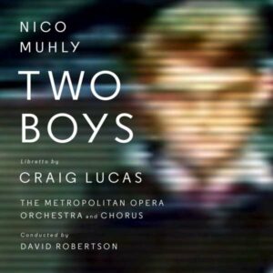 Two Boys - Nico Muhly