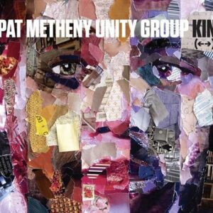Kin () - Pat Metheny Group