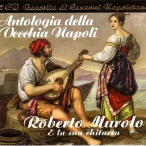 Antologia Della Vecchia Napoli - Murolo, Roberto