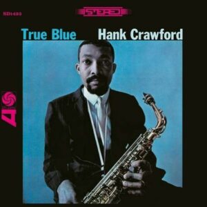 True Blue - Hank Crawford