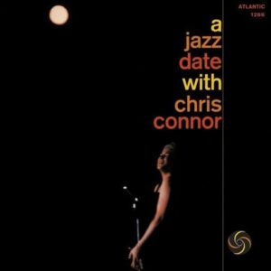 A Jazz Date With Chris Connor - Chris Connor