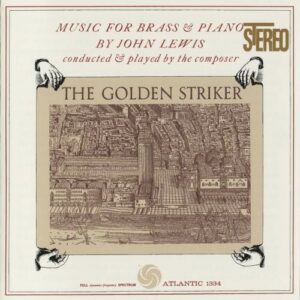 The Golden Striker - John Lewis