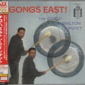 Gongs East! - Chico Hamilton Quintet