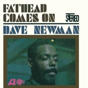 Fathead Comes On - David "Fathead" Newman