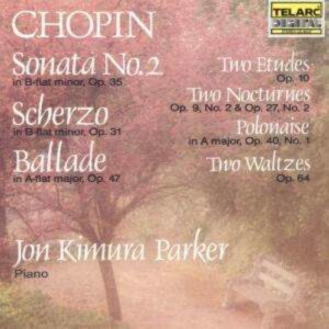 Frederic Chopin: Piano Works - Jon Kimura Parker