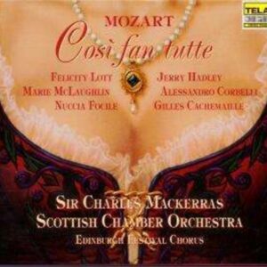 Mozart: Cosi Fan Tutti - Charles Mackerras