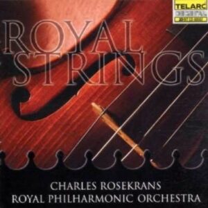 Arrangements For Strings - Royal Philharmonic Orchestra