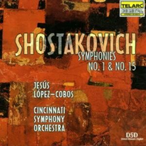 Shostakovich: Symphonies No. 1 & 15