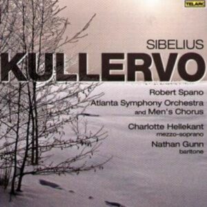 Sibelius: Kullervo - Charlotte Hellekant