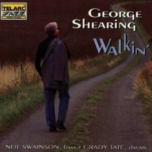 Walkin' - George Shearing