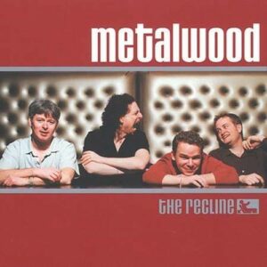 Recline - Metalwood