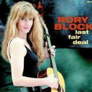 Last Fair Deal - Rory Block