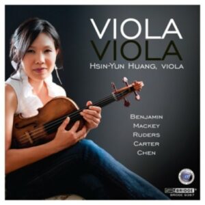 Ruders / Carter / Mackey / Benjamin / Chen: Viola Viola