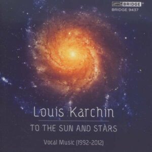 Karchin: To The Sun And Stars