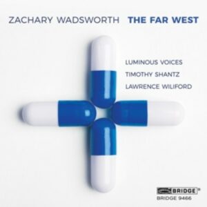 Wadsworth: The Far West - Luminous Voices