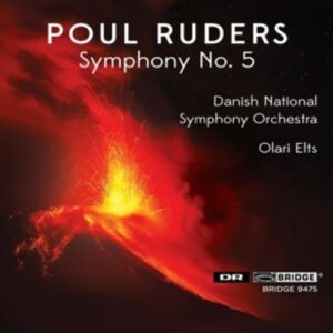 Poul Ruders: Symphony No. 5 - Olari Elts