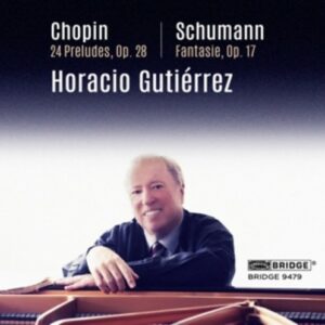 Schumann / Chopin - Horacio Gutiérrez